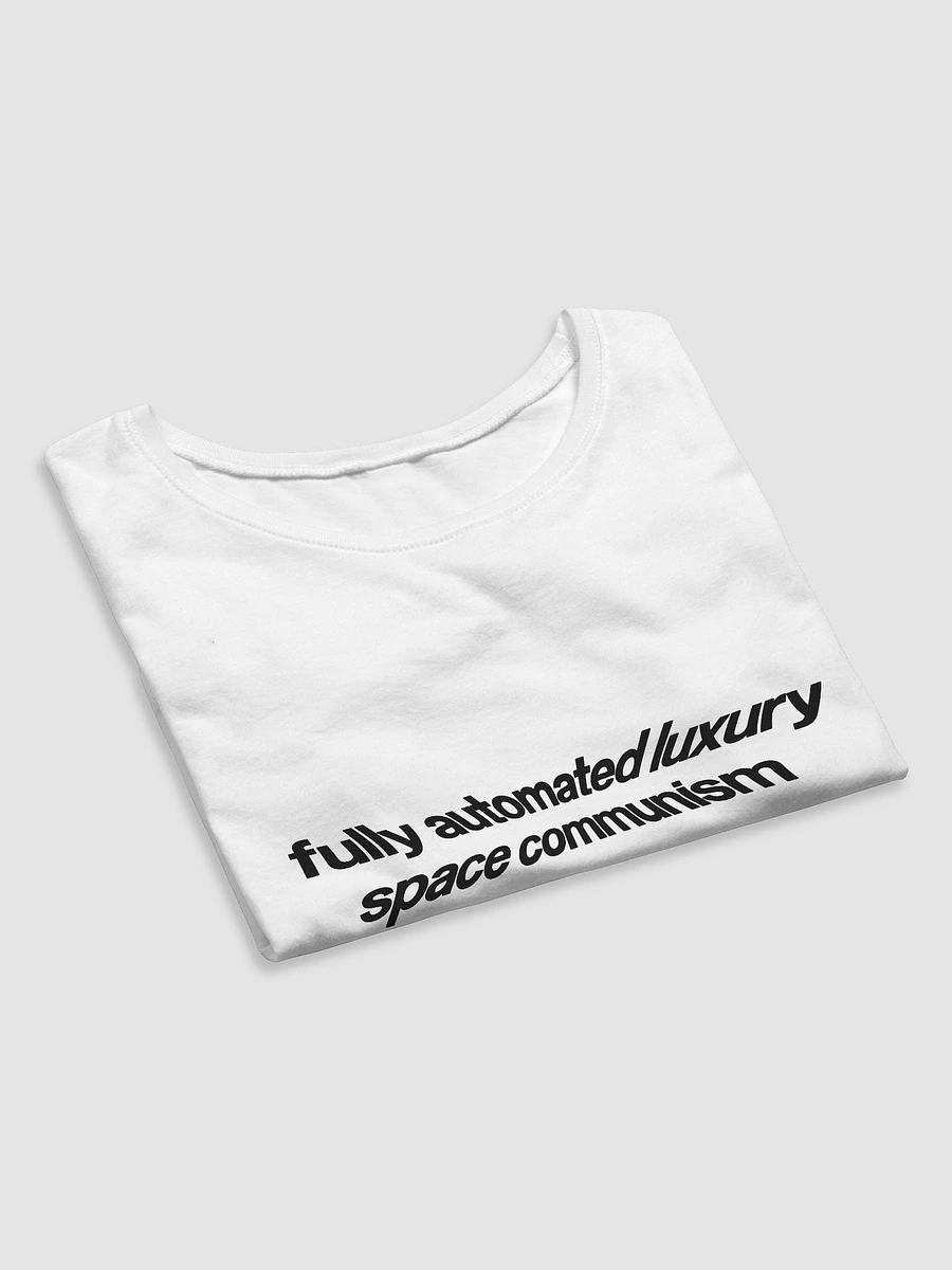 fully automated luxury space communism crop top - 52% cotton product image (2)