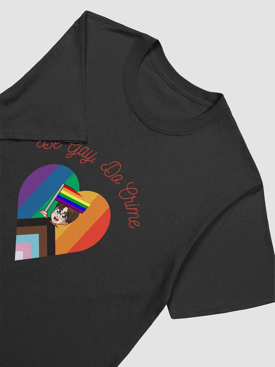 Be Gay, Do Crime Pride T-Shirt product image (3)