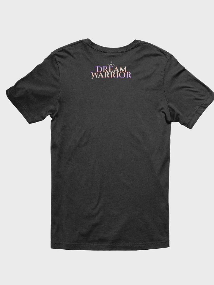 I Am A Dream Warrior REBIRTH T-Shirt product image (2)