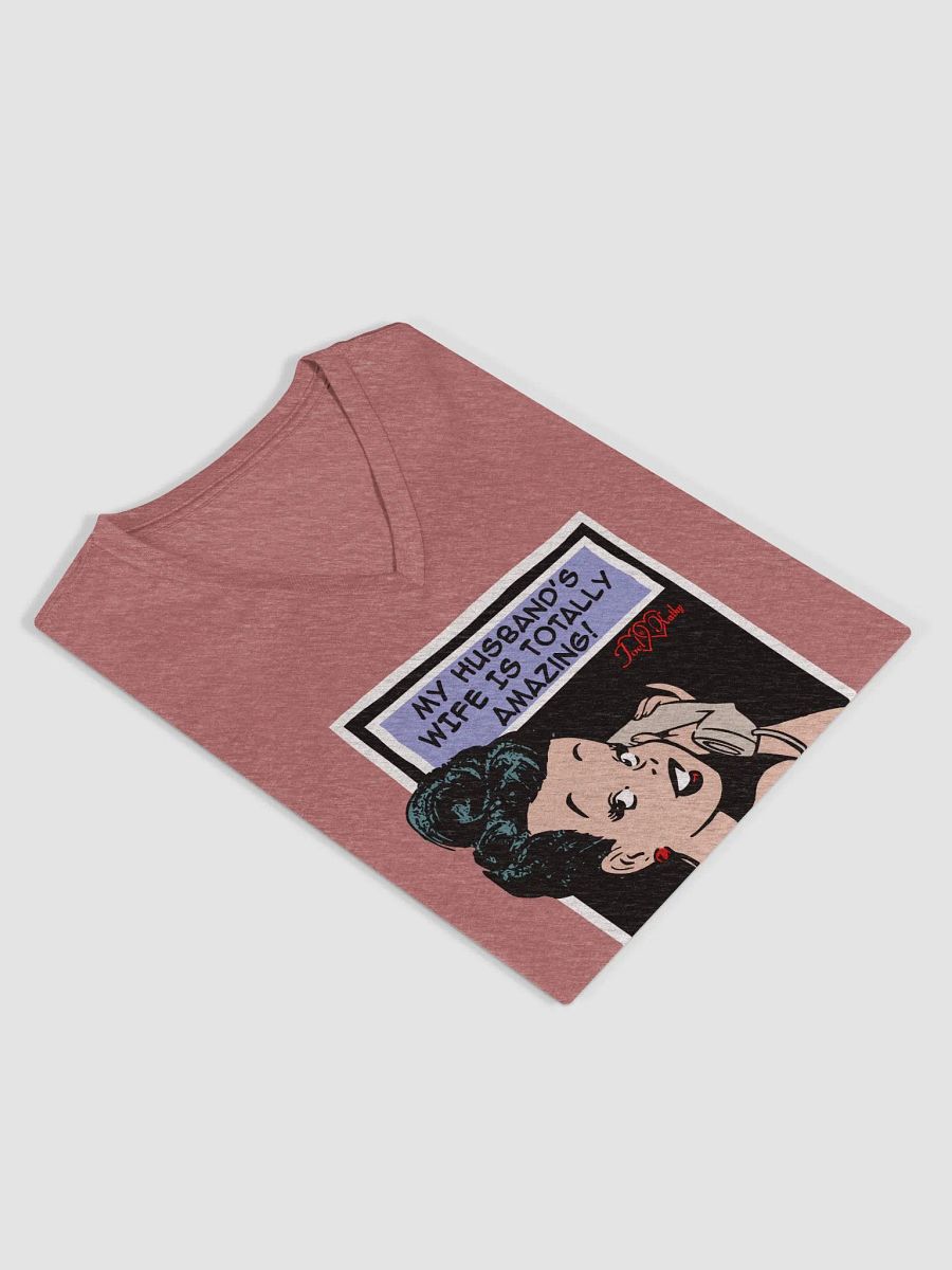 My Husband's Wife is Totally Amazing & A Happy Wife is a Happy Life V-Neck Tee product image (3)