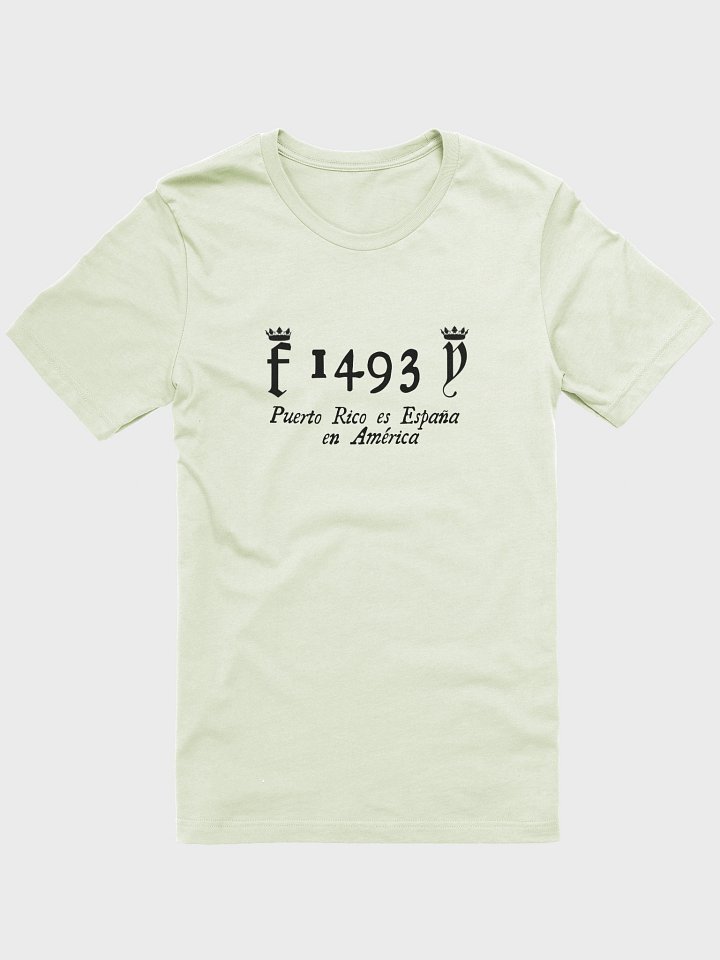 Camiseta color pastel - 1493 Puerto Rico es España en América product image (1)