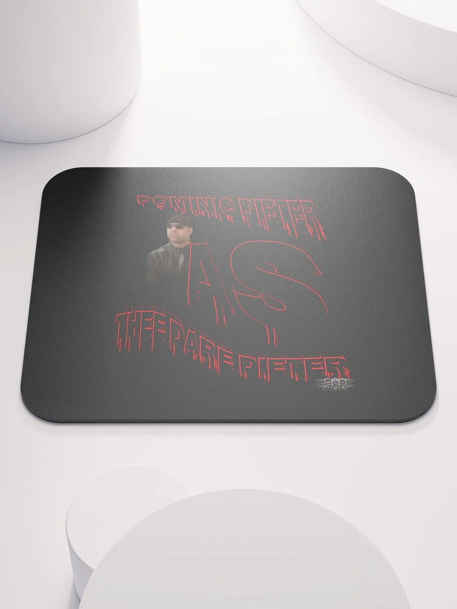 Dominic Dieter As Thee Dare Dieter 00 - Black - Classic Mouse Pad product image (1)