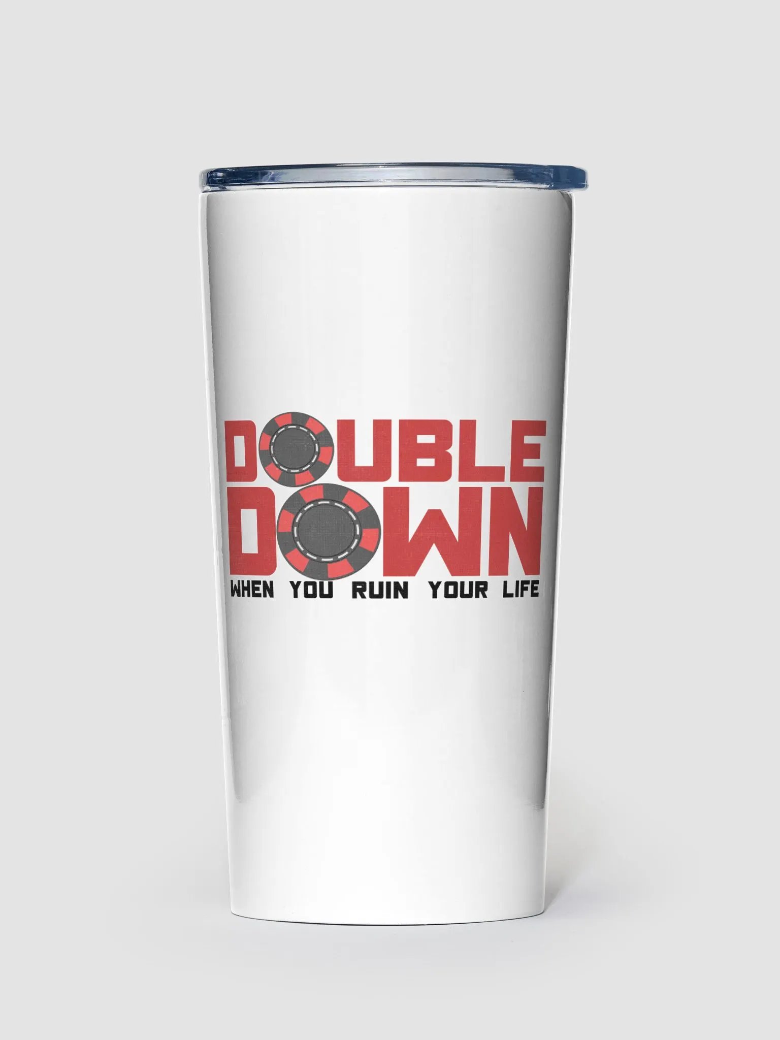 DOUBLE DOWN WHEN YOU RUIN YOR LIFE product image (1)