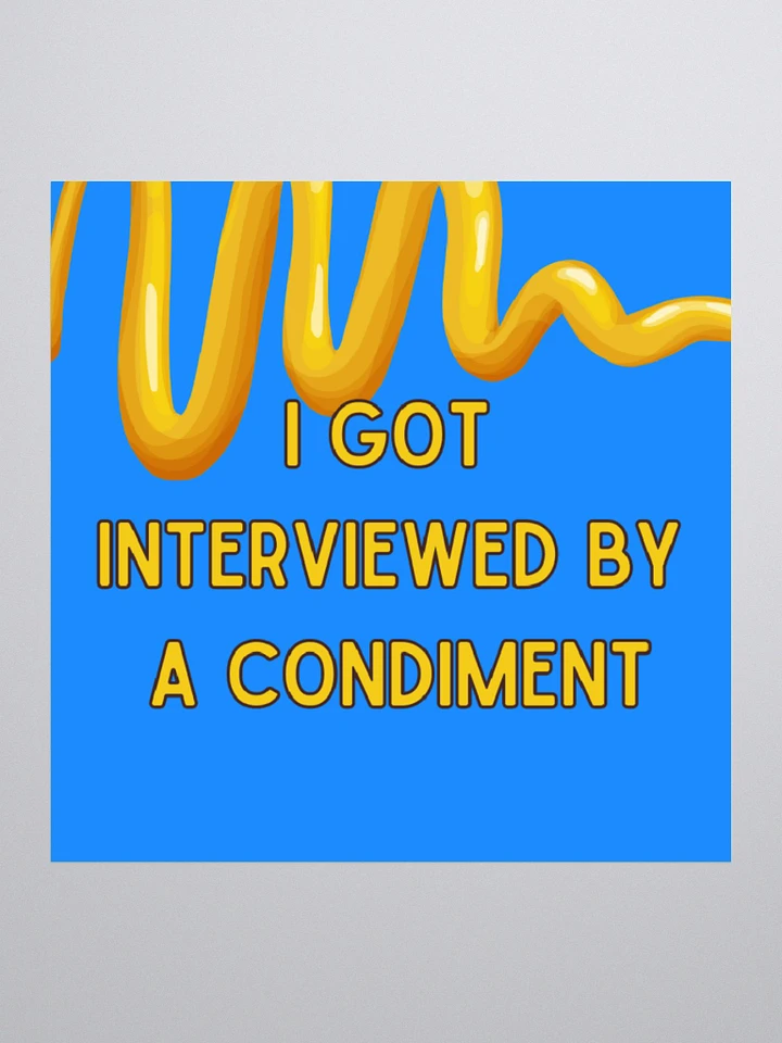 Interviewed By A Condiment Sticker product image (1)