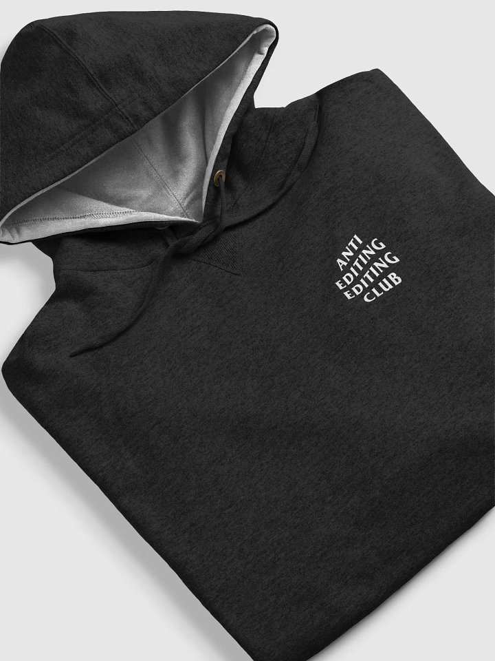 Anti Editing Club Premium Hoodie product image (1)
