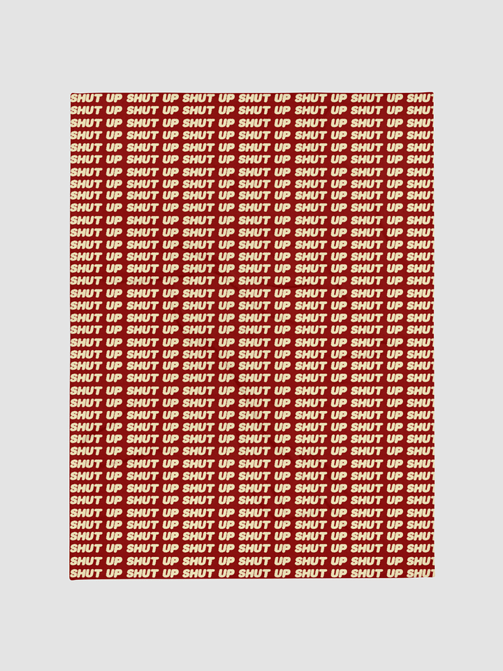 SHUT UP BLANKET product image (1)