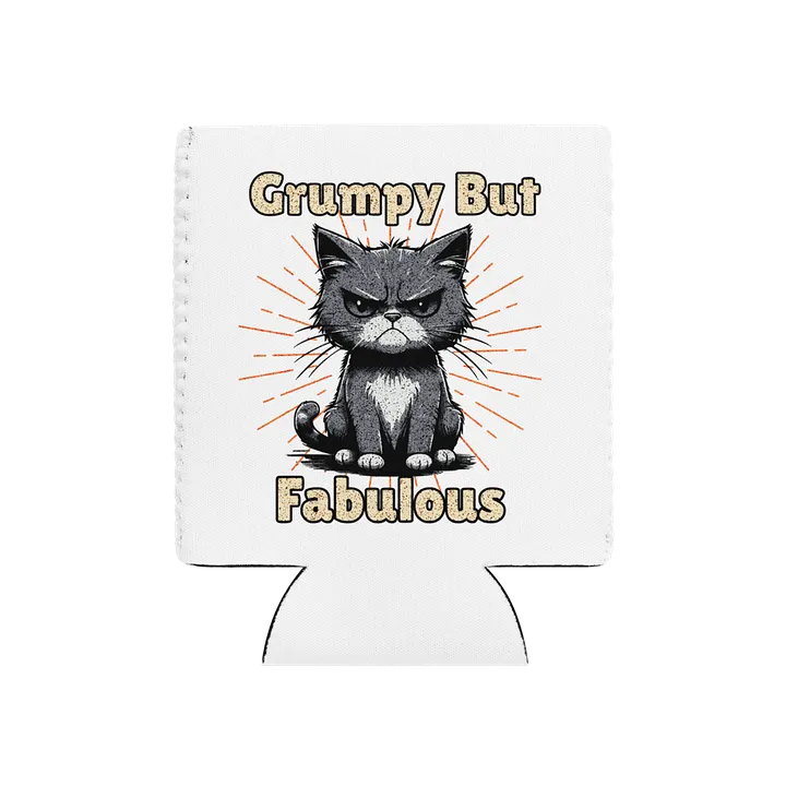 Grumpy But Fabulous Cat Can Cooler product image (2)