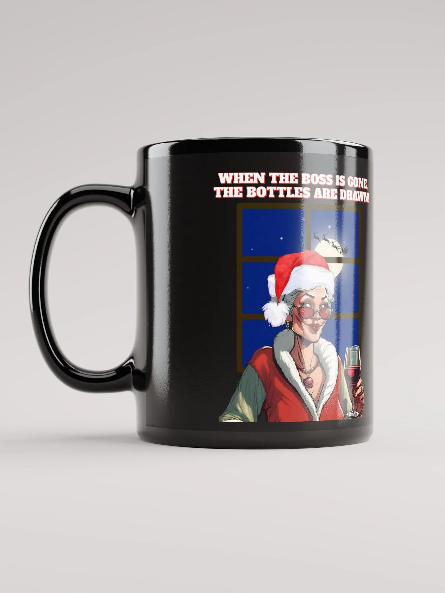 When The Boss Is Gone, The Bottles Are Drawn! Black Mug product image (12)