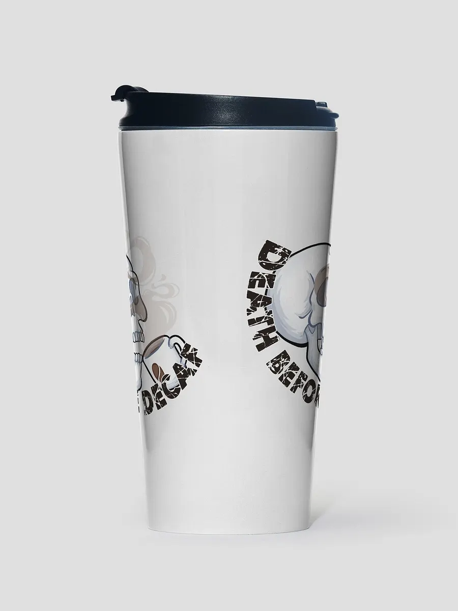 Death Before Decaf Stainless Steel Travel Mug product image (1)