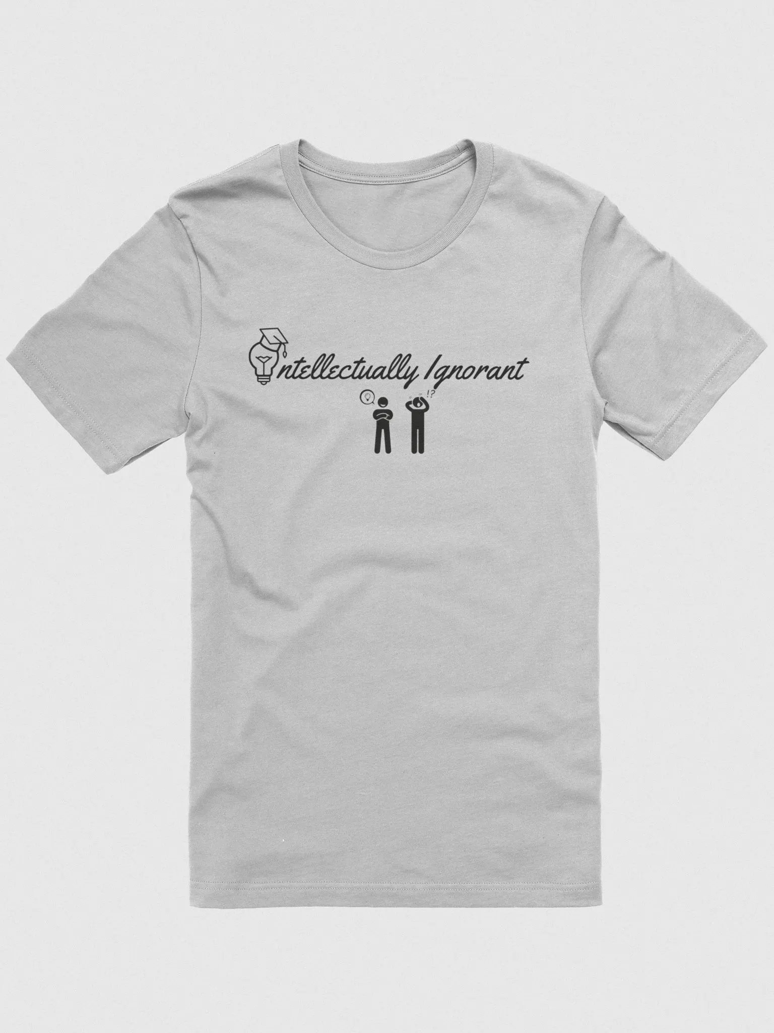 Intellectually Ignorant ( BLACK LOGO) Supersoft T shirt product image (1)