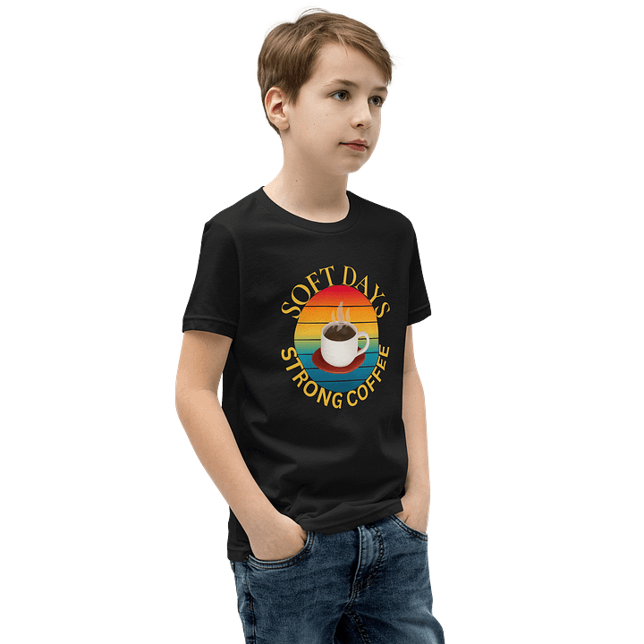 Soft Days, Strong Coffee Youth T-Shirt product image (2)