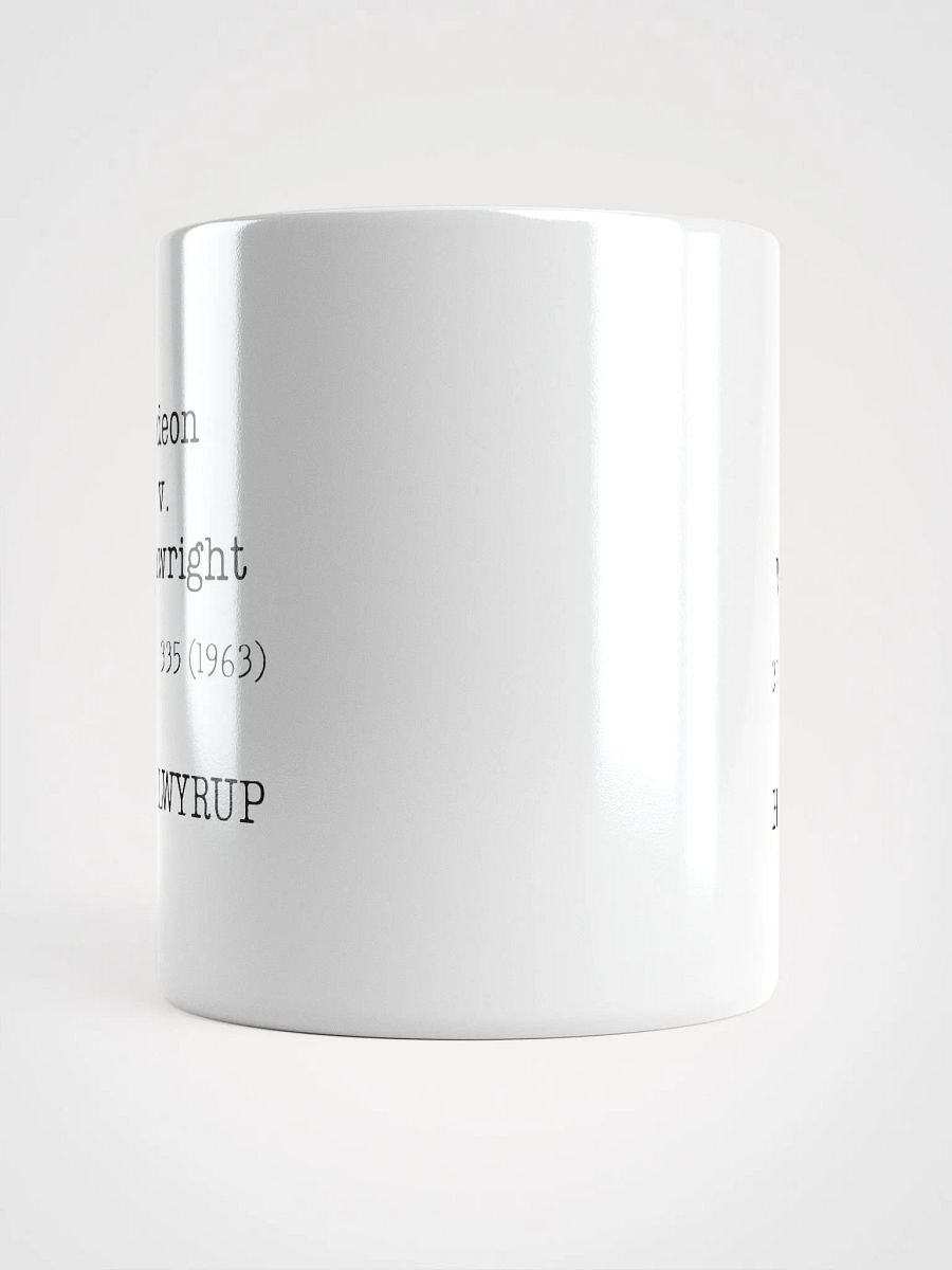 Gideon v. Wainwright "LWYRUP" Mug product image (3)