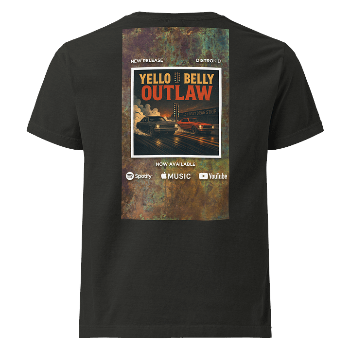 Yello Belly Outlaw – Music Drop Promo Tee (Unisex / Collector’s Edition) product image (2)