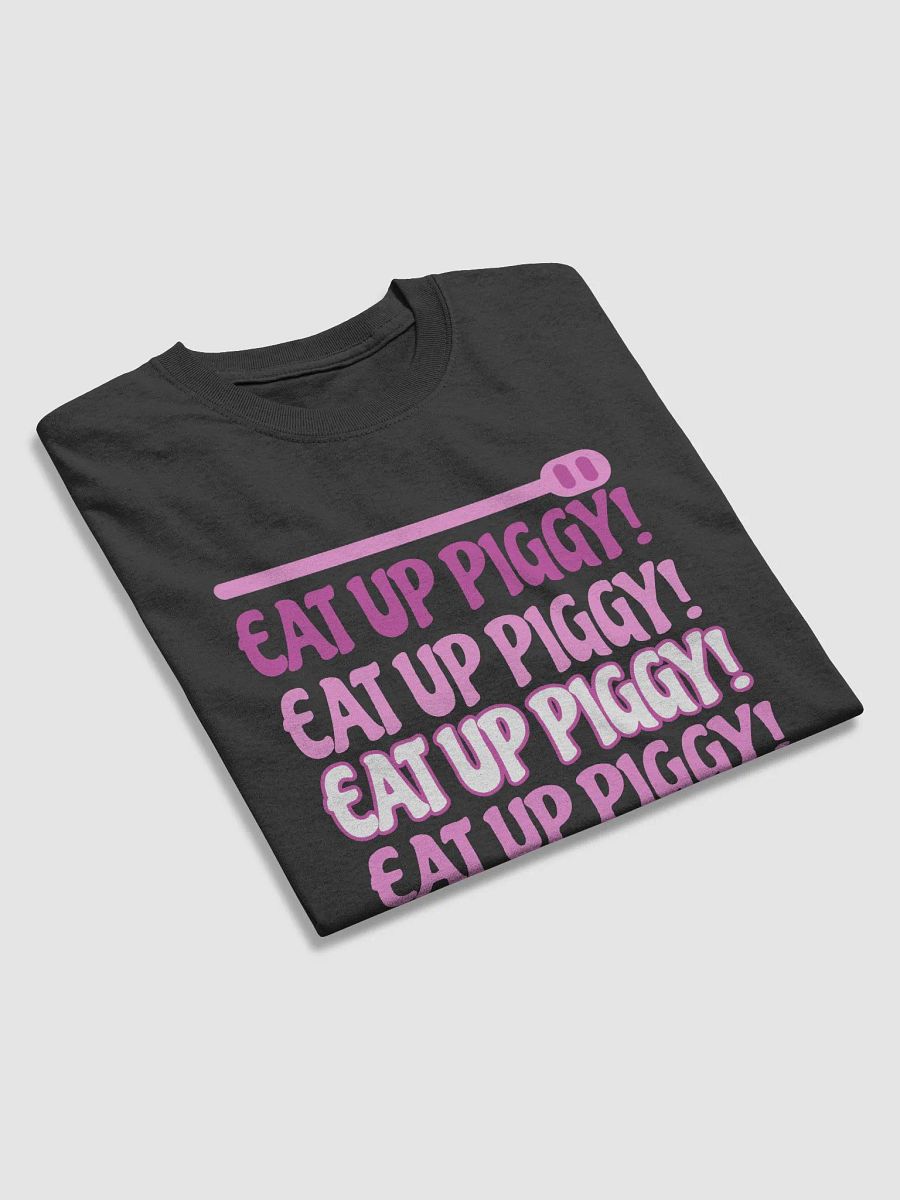 Eat Up Piggy T-Shirt product image (9)