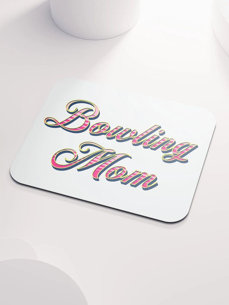 Mom Bowling Delight Mouse Pad product image (3)