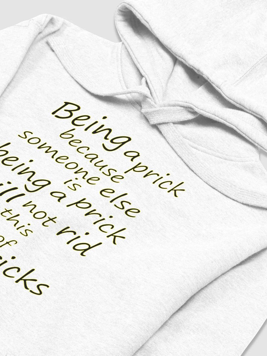 Stop Being A Prick - Black & Yellow Lettering - Cotton Heritage Unisex Premium Hoodie product image (1)
