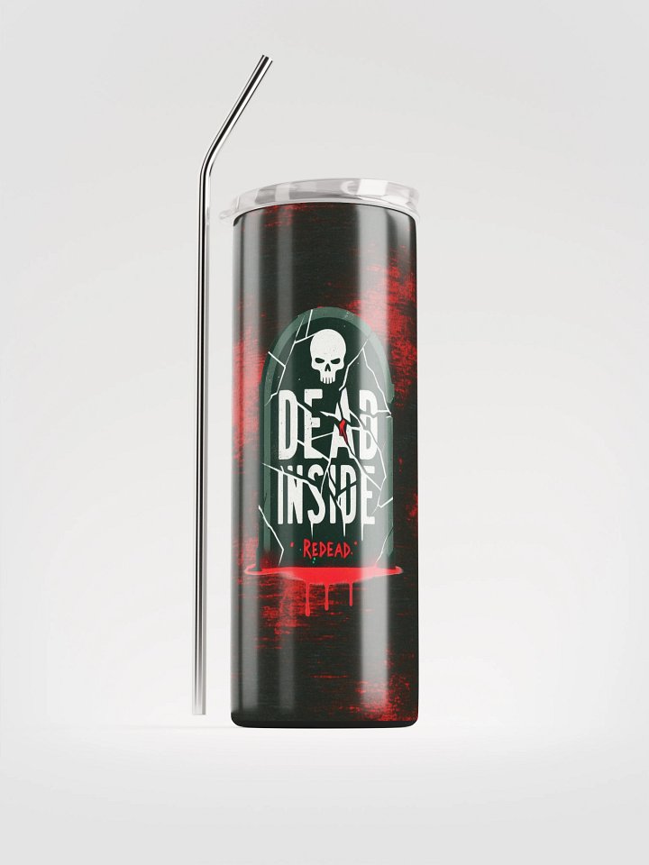 ReDead (DEAD INSIDE) Tumbler product image (1)