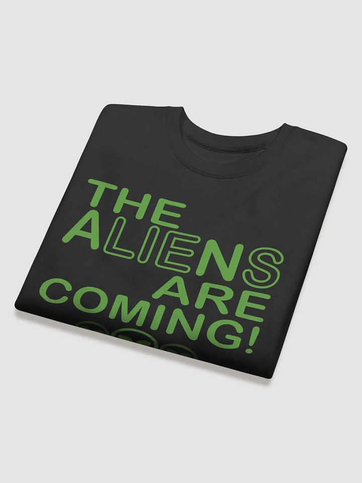 The Aliens Are Coming! - Green - Cotton Heritage Premium Sweatshirt product image (2)