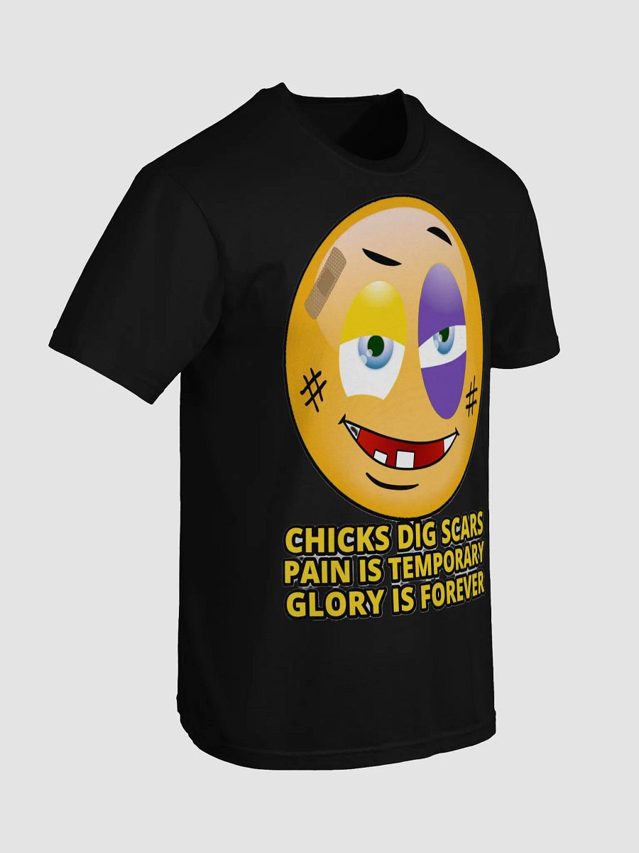 CHICKS DIG SCARS, PAIN IS TEMPORARY, GLORY IS FOREVER product image (90)