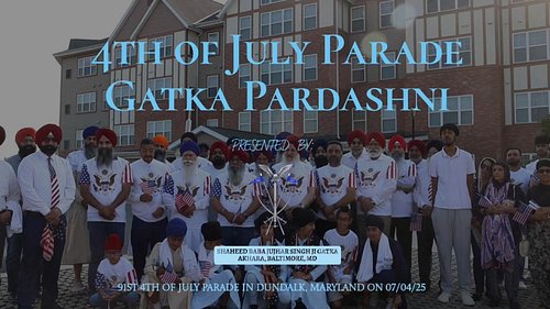 4th Of July Parade Gatka Pardashni - 07/04/25 (Hosted by SBJS Gatka Akhara, Baltimore, MD)

Check out this video featuring so...