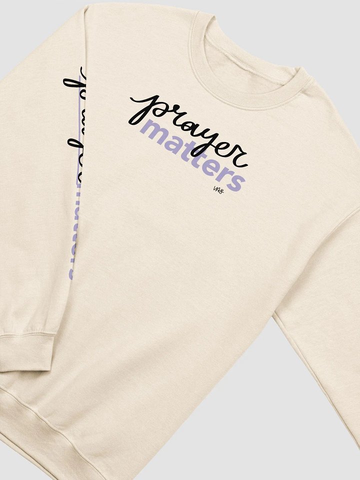 Prayer Matters (Gildan Classic Crewneck Sweatshirt) product image (22)