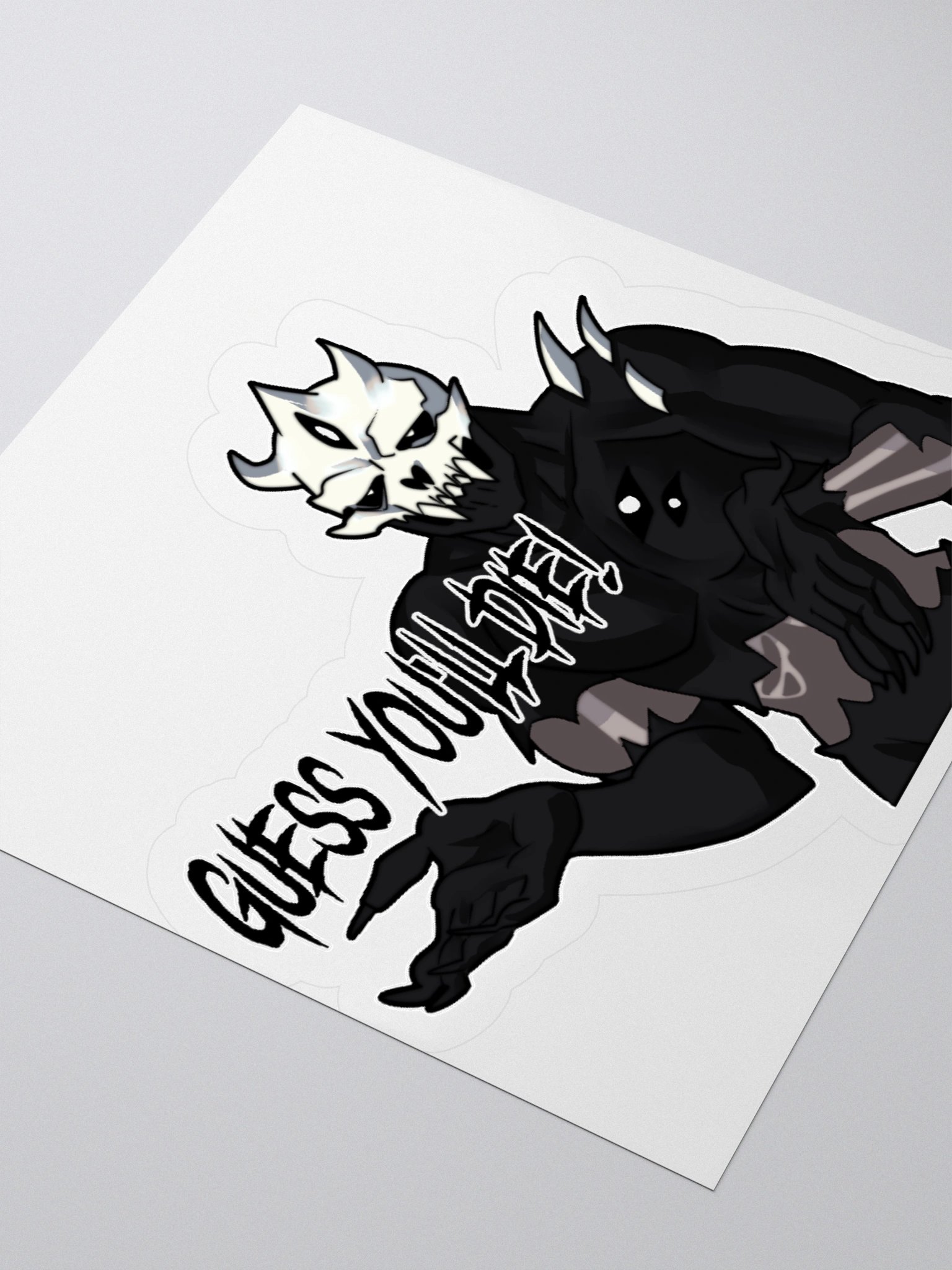 Guess you'll die - sticker product image (8)