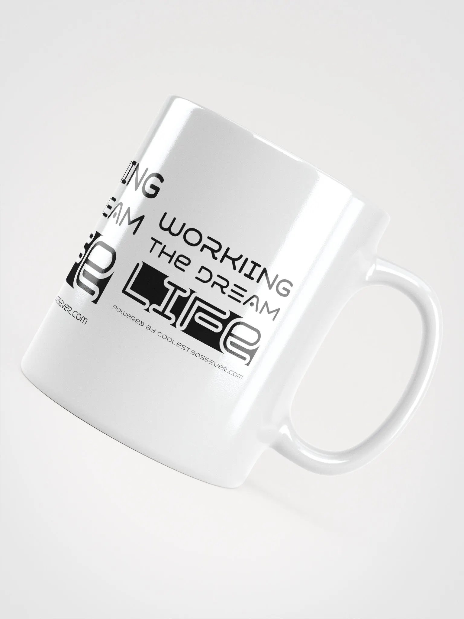 Working the Dream Life Coffee Mug – Motivational Ceramic Mug | Daily Inspiration | Purpose-Driven Drinkware product image (9)