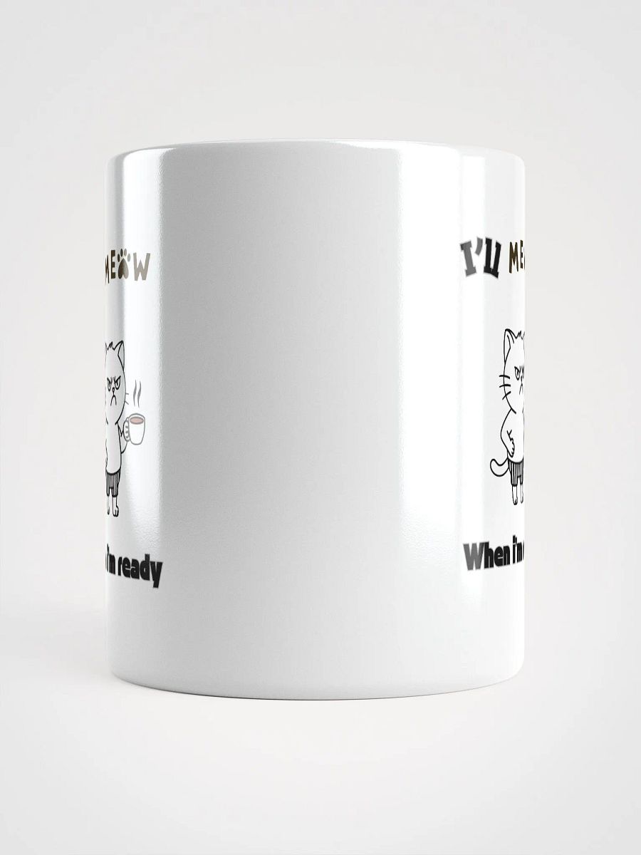 I'LL Meow Mug product image (5)