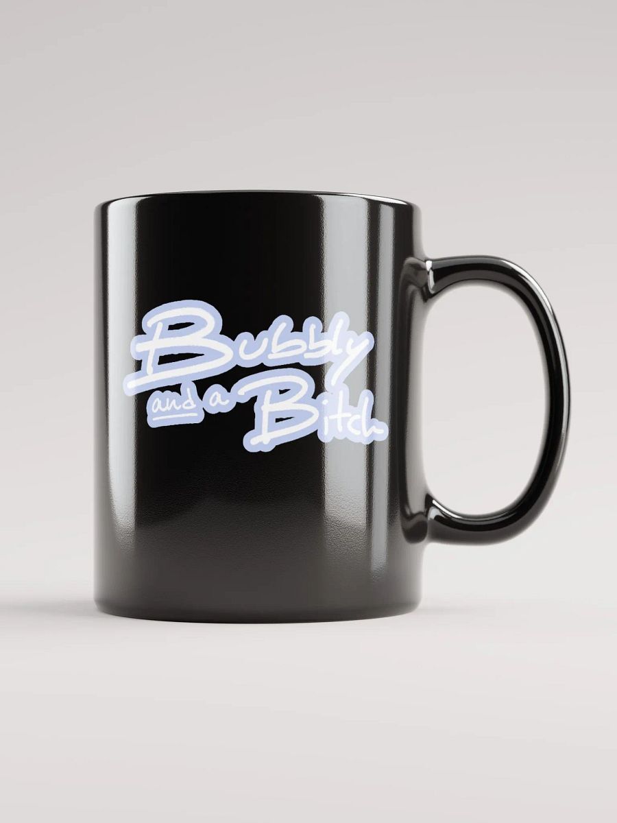 Bubbly and a B*tch (lined design, #BDCAEF) glossy black mug product image (12)
