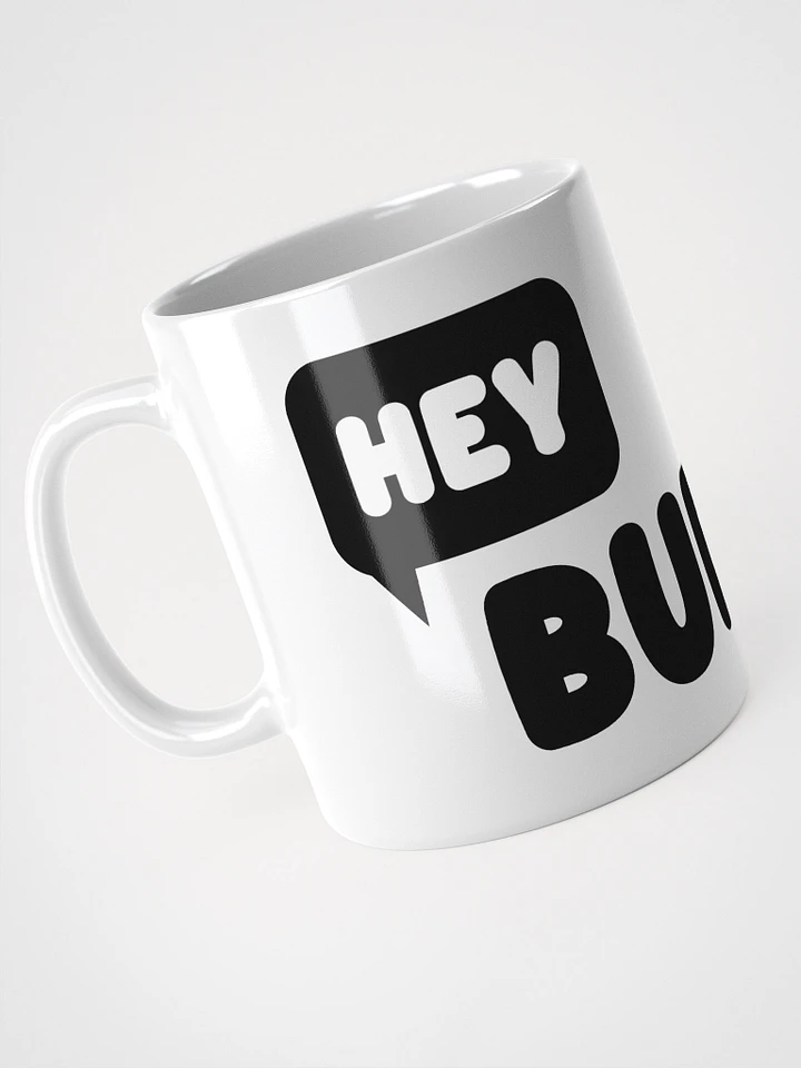 Hey Buddy! Mug White product image (1)