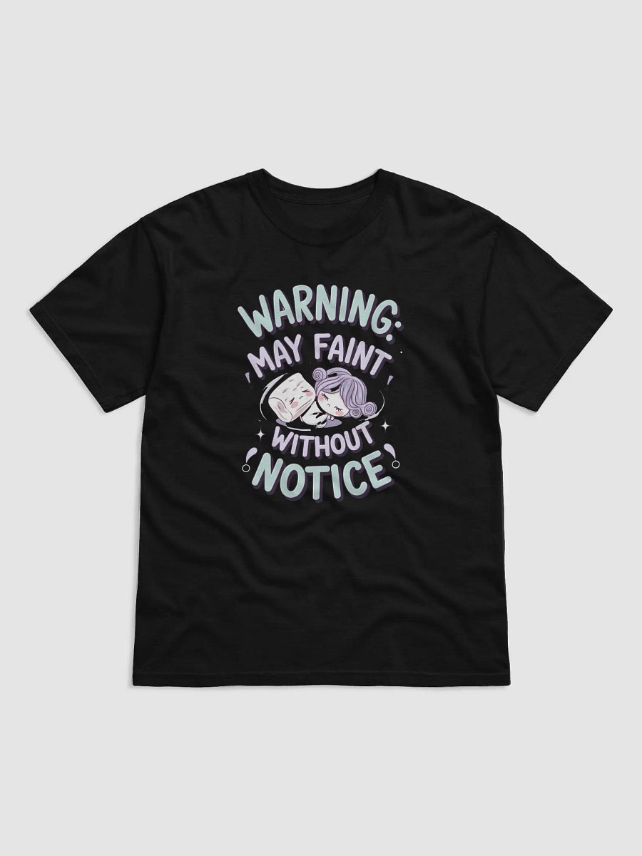 Faint Without Notice T-Shirt product image (4)