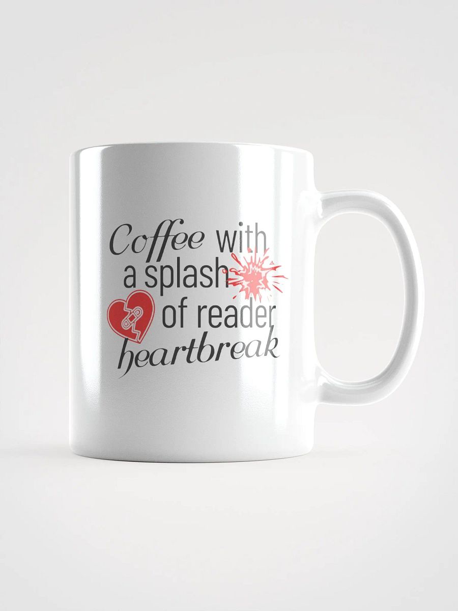 Coffee With A Splash Of Reader Heartbreak Mug product image (2)