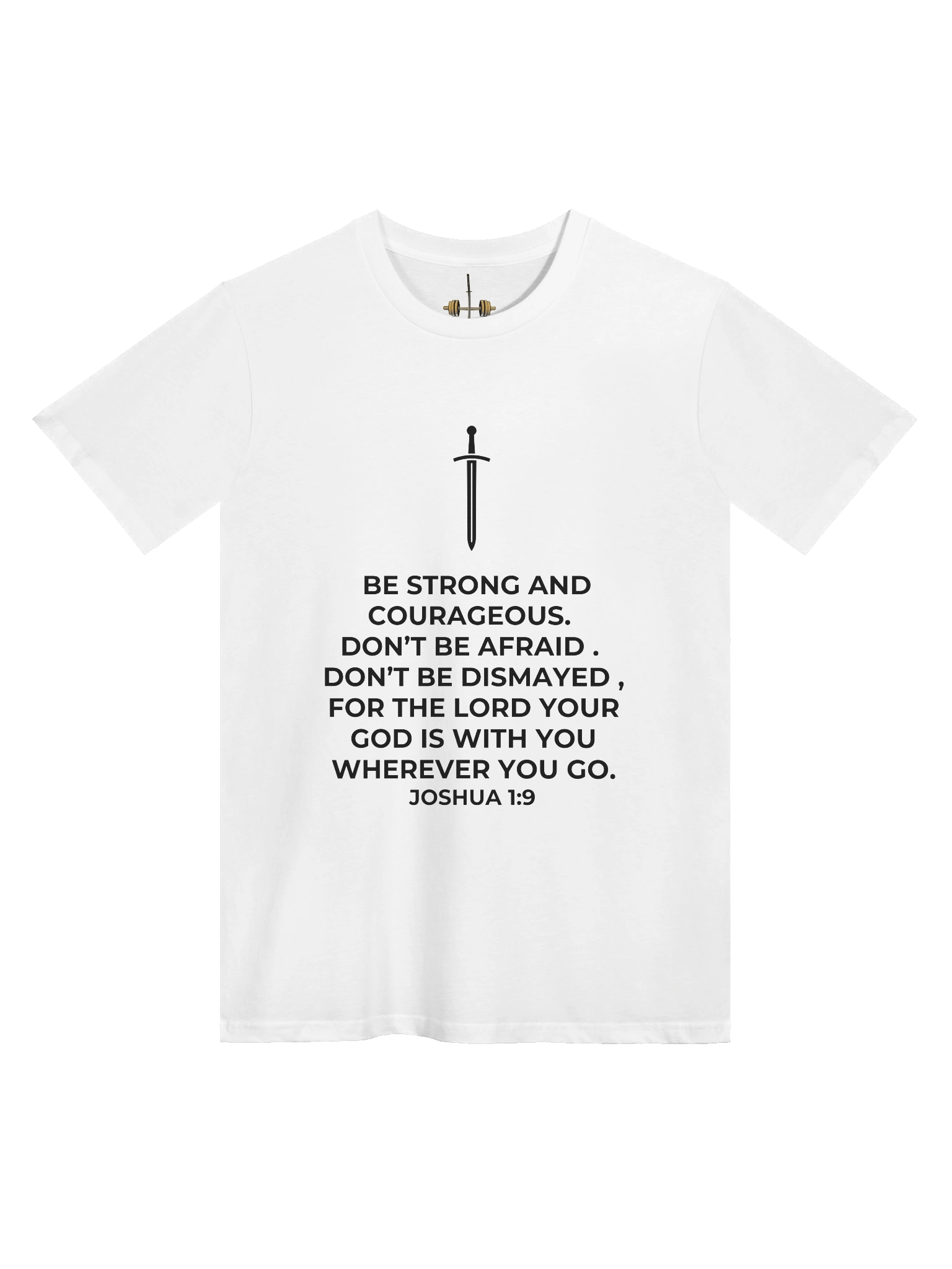 Joshua 1:9 Unisex T-Shirt [Dark] product image (21)