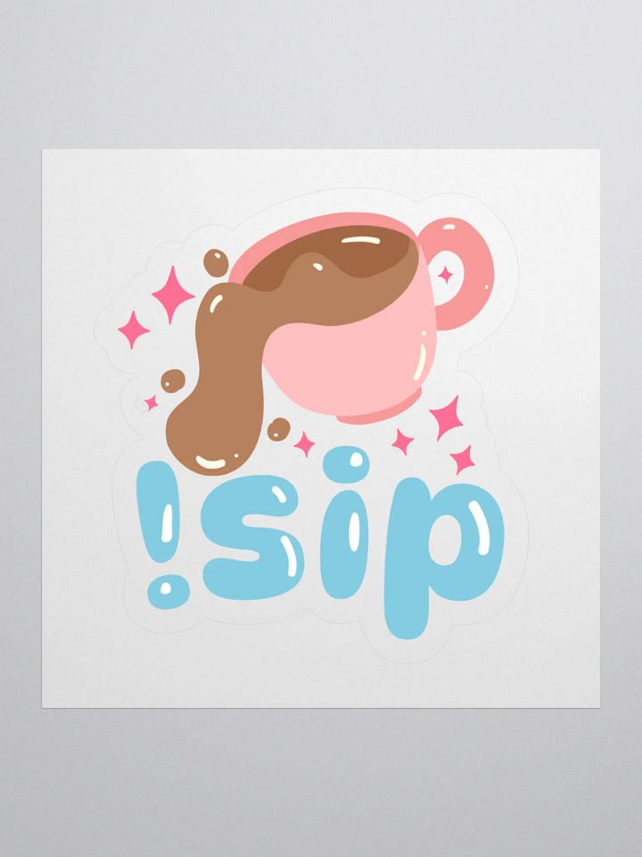 !sip sticker product image (1)