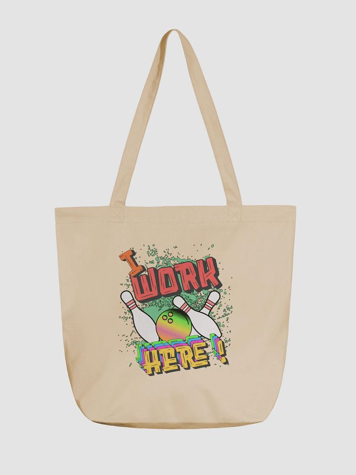 I Work Here Bowling Colorful Statement Tote product image (5)