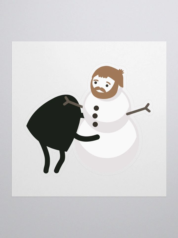 A Good Snowman is Hard to Build Sticker product image (1)