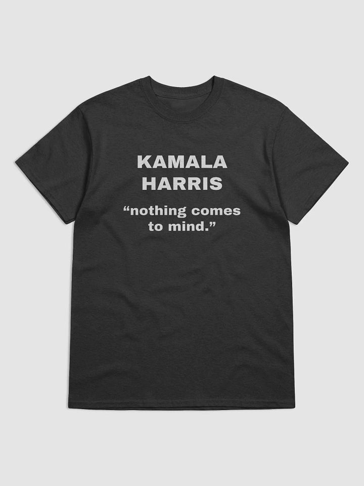 KAMALA HARRIS “nothing comes to mind.” Heavyweight T-Shirt product image (1)