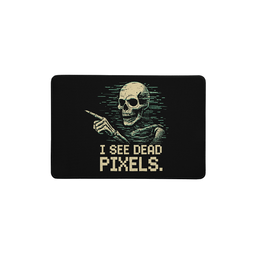 'I See Dead Pixels' Desk Mat | Funny Gamer & Retro Mousepad product image (1)