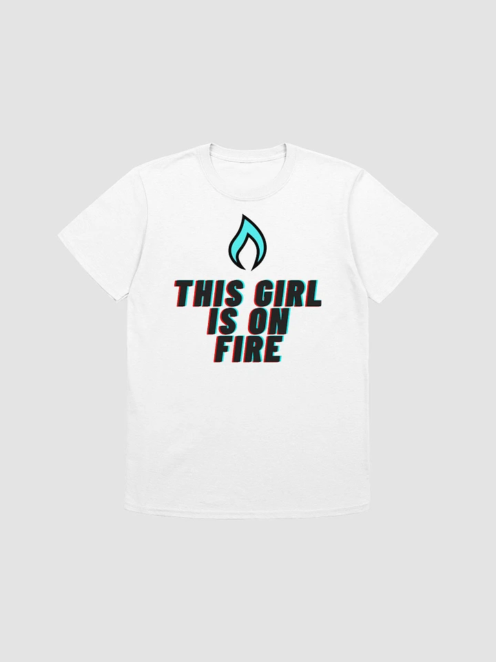 This Girl Is On Fire Women's T-Shirt V16 product image (5)