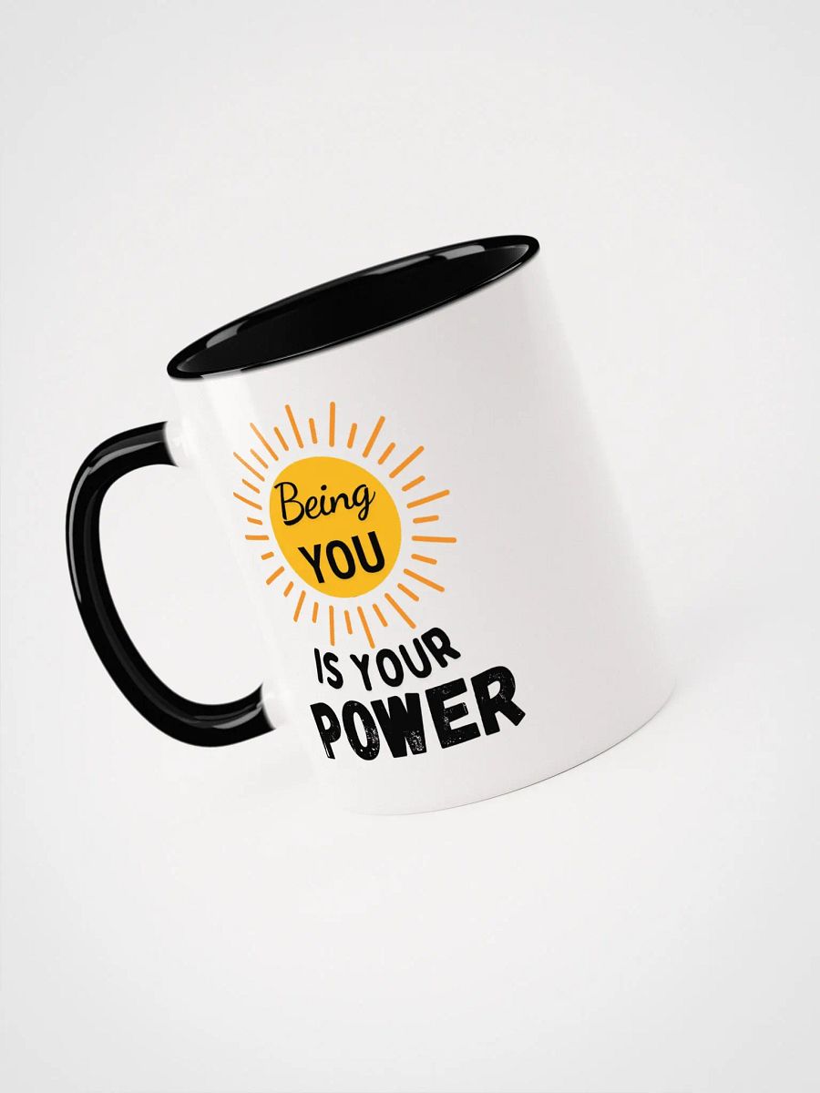 'Being You is Your Power' Ceramic Mug product image (3)