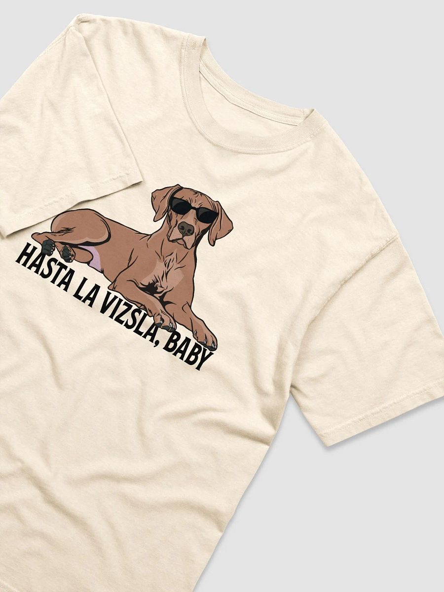 Hasta La Vizsla, Baby T-Shirt of a Vizsla | Funny T-Shirt for Vizsla Paw-rents product image (30)