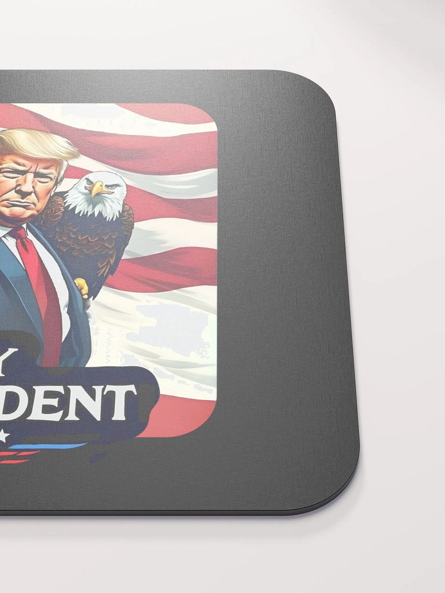 Mouse Pad: Trump, My President, with Eagle product image (5)