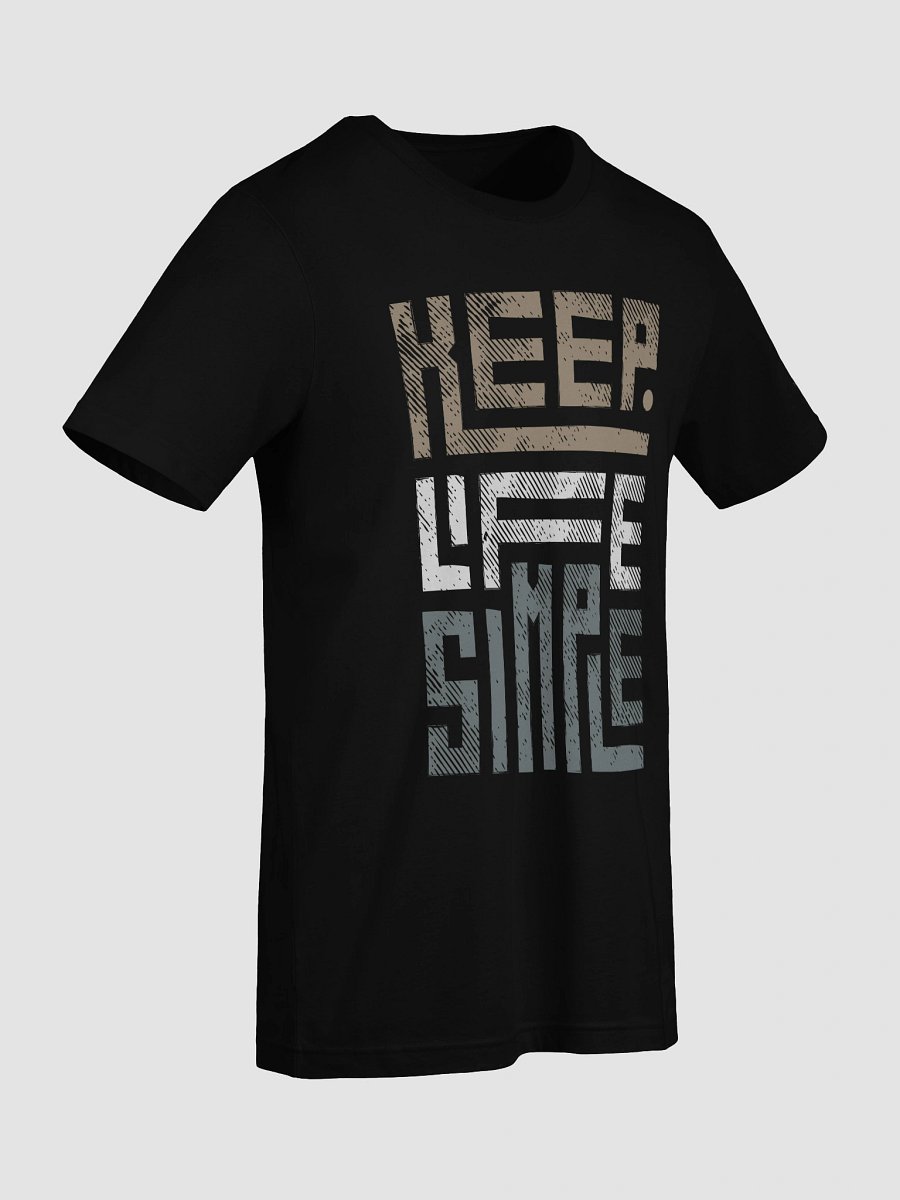Keep Life Simple: Stylized T-Shirt product image (9)