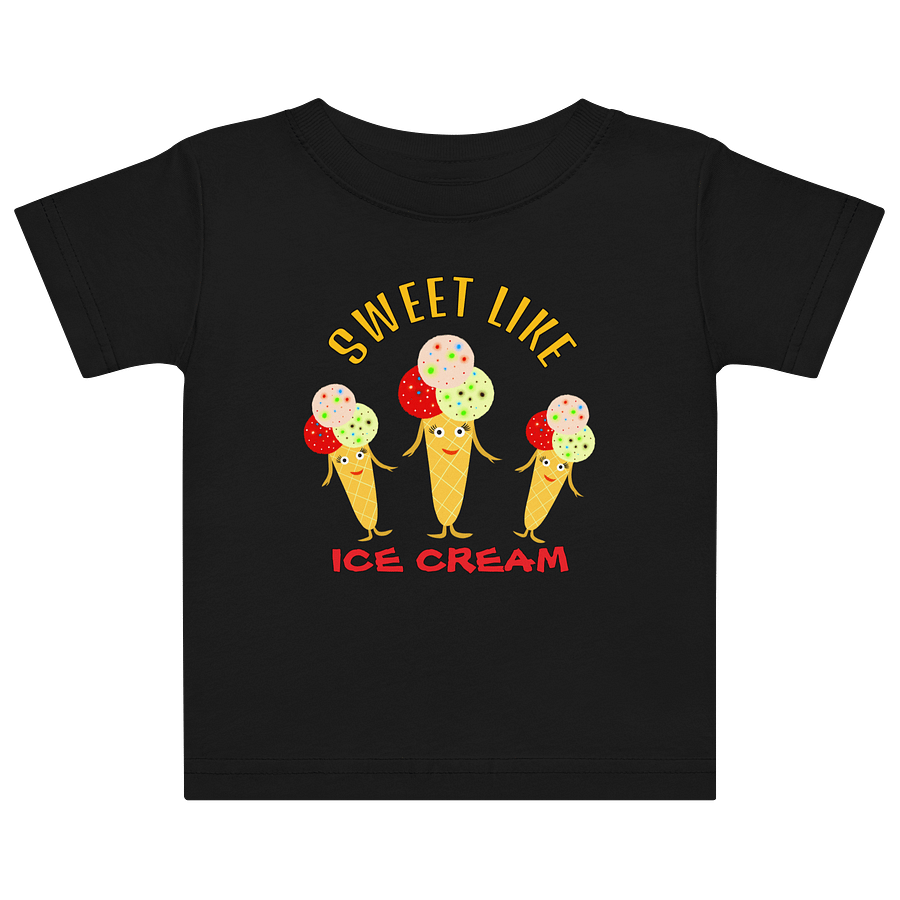Sweet Like Ice Cream Baby Jersey T-Shirt product image (1)