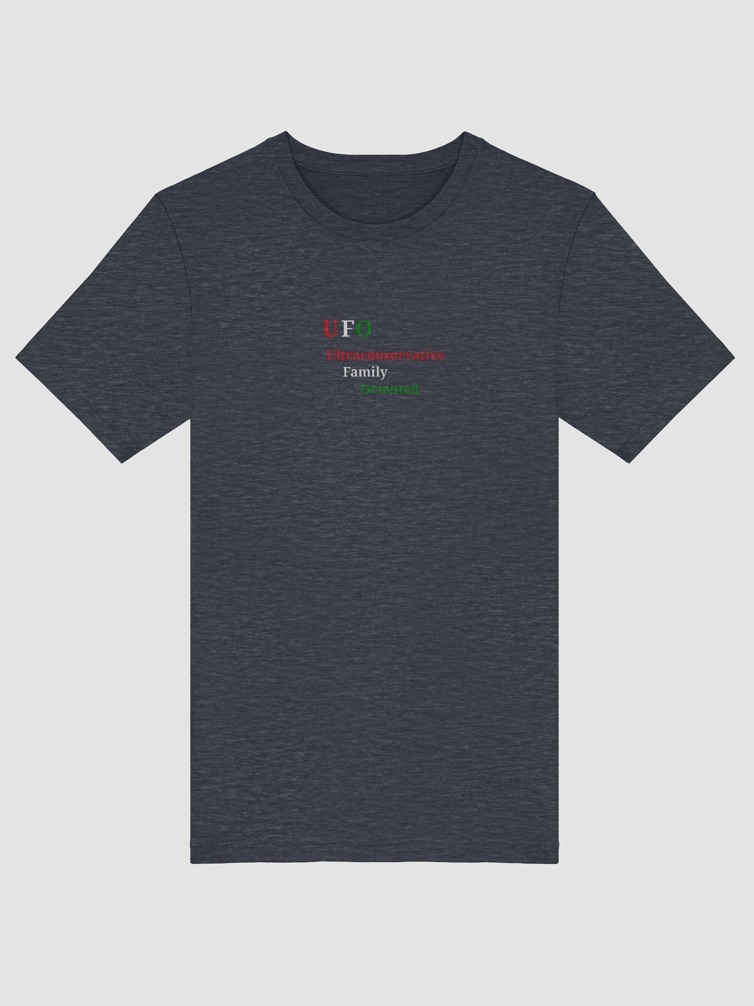 UFO Ultraconservative Family Oriented T-Shirt product image (5)