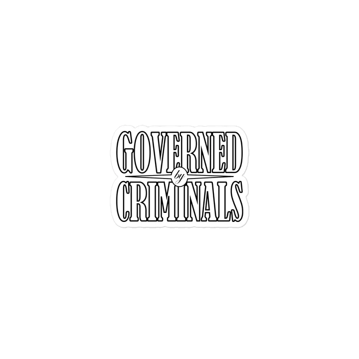 Governed By Criminals - Die-Cut Magnets product image (1)
