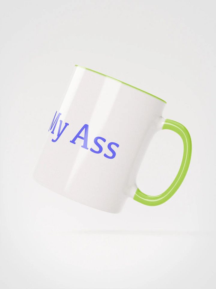 Shit Me in My Ass Mug product image (8)