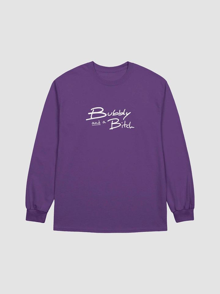 Bubbly and a B*tch (white design) printed cotton long sleeve product image (2)