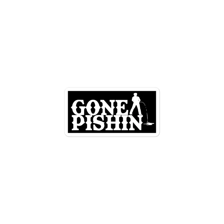 Gone Pishin Magnet (Black) product image (1)