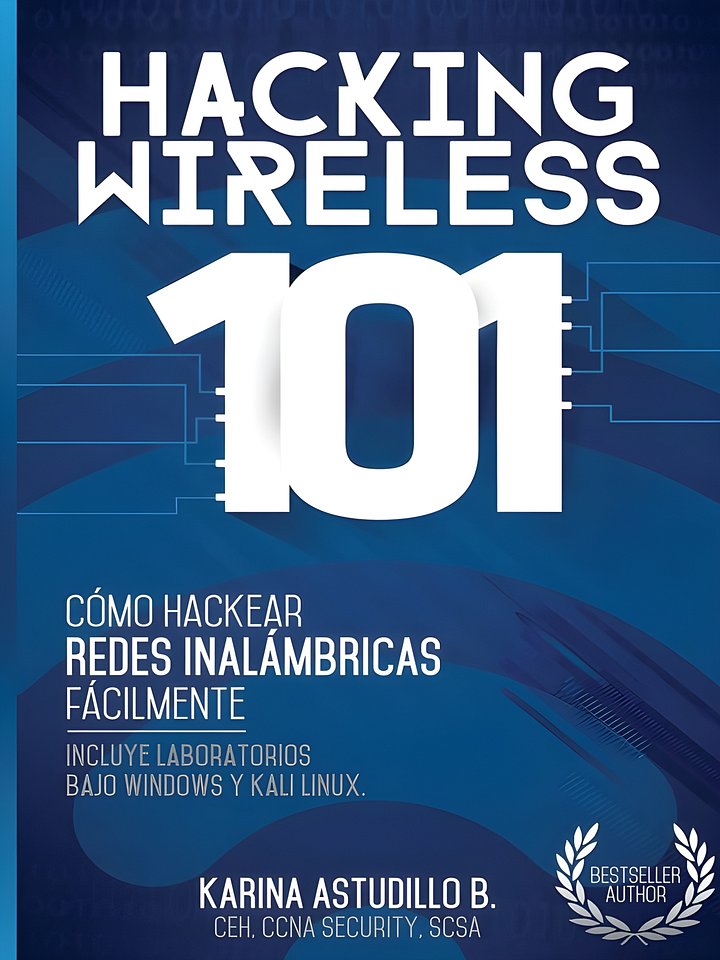 Hacking Wireless 101: ¡Cómo hackear redes inalámbricas fácilmente! (Spanish Edition) product image (1)